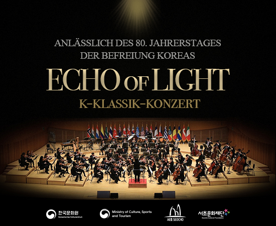 „Echo of Light“ - Konzert anlässlich des 80. Jahrestages der Befreiung Koreas
