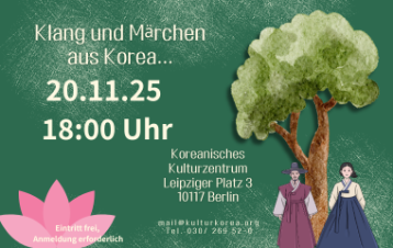 Klang und Märchen aus Korea - Abend der koreanischen Kultur 
