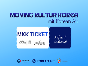 ✈️ Moving Kultur Korea x Korean Air – Informationsabend & Kulturprogramm